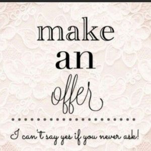 I accept all reasonable offers